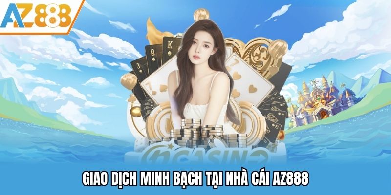 Trải nghiệm giao dịch minh bạch và tốc độ xử lý ổn định